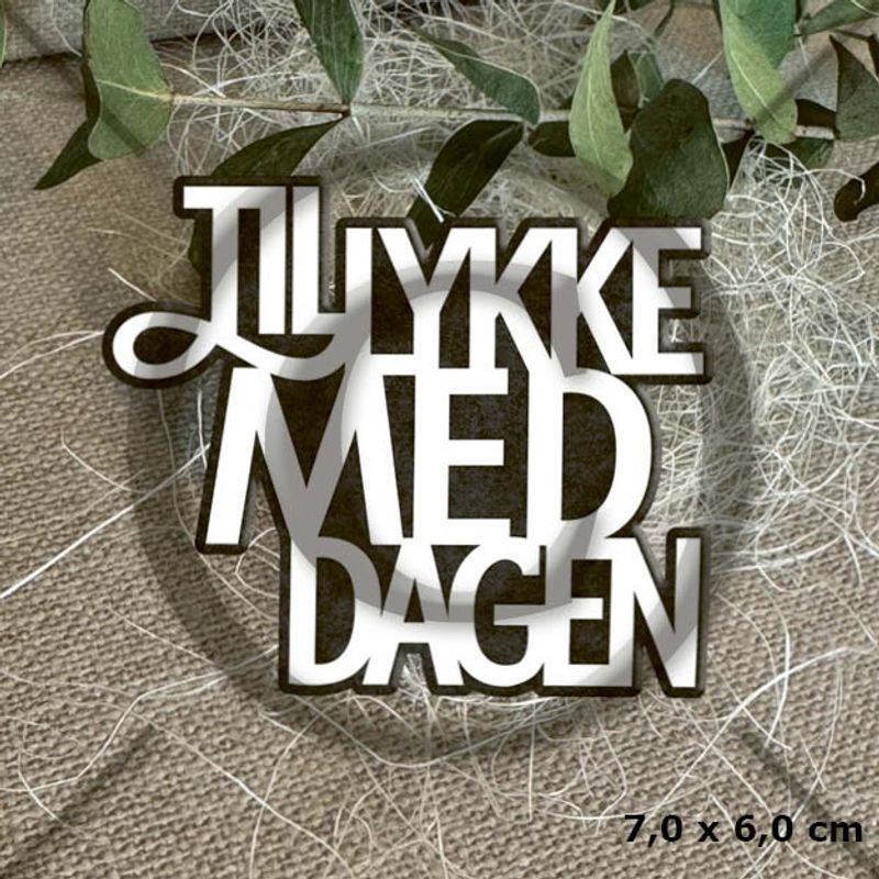 Papirdesign Dies Til lykke med dagen - Bilde 1