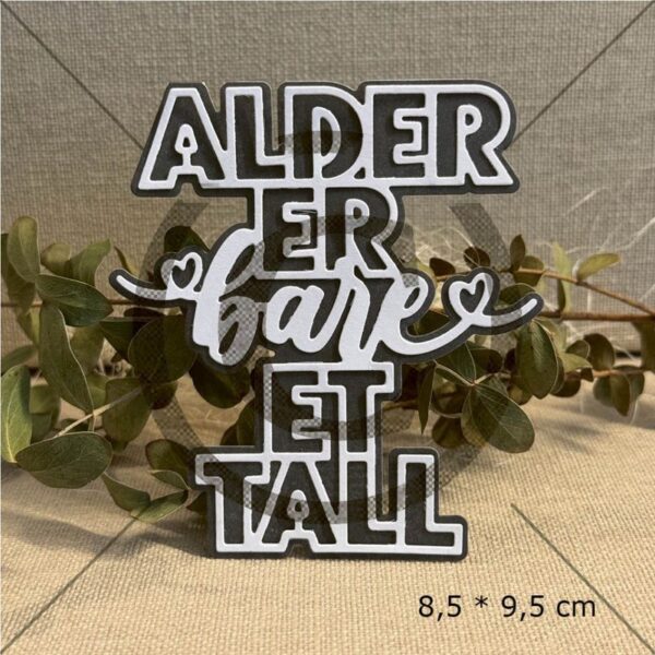 Papirdesign Dies -  Alder er bare ett tall