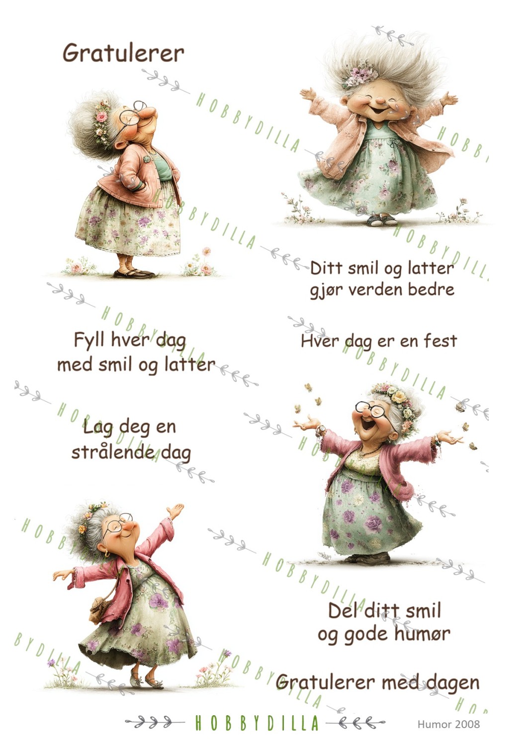 Motivark Humor 2008 M Glade Damer med Tekst - Bilde 1