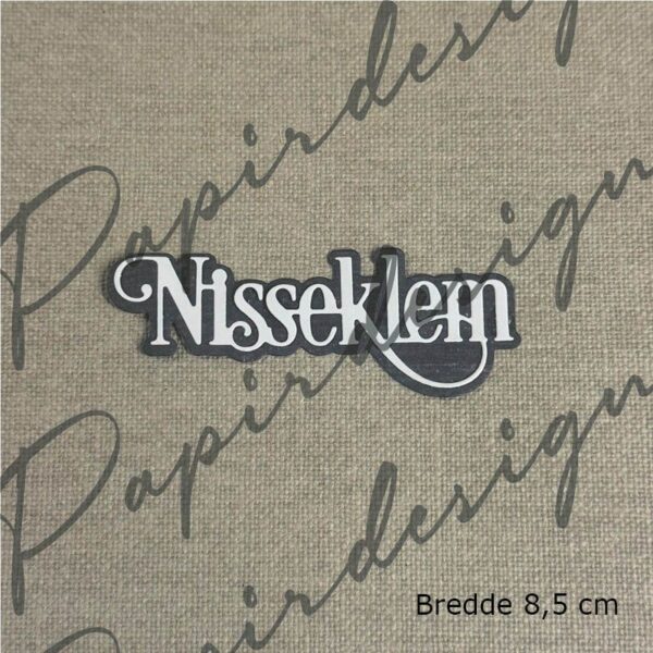 Papirdesign Die - Nisseklem 2