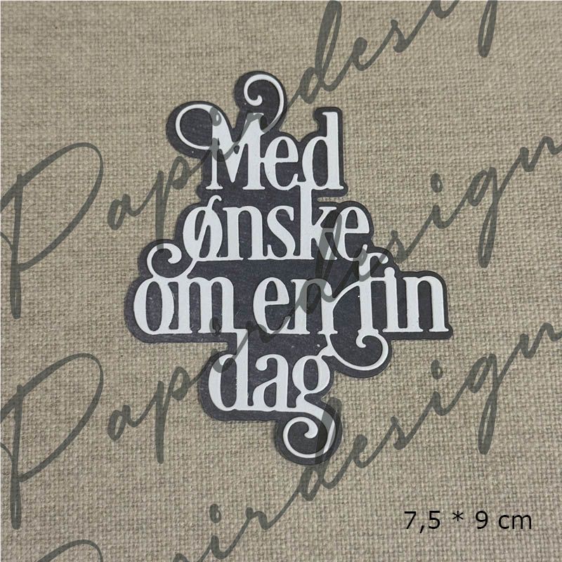 Papirdesign Die - Med ønske om en fin dag - Bilde 1